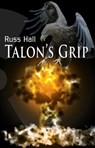 Talon's Grip - Russ Hall - 9781502247445