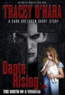 Dante Rising: The Birth of a Venator - Tracey O'Hara - 9781502249500