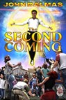 The Second Coming - John Dalmas - 9781502256836