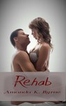 Rehab - Amanda K. Byrne - 9781502259998