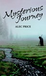 Mysterious Journey - Alec Price - 9781502274366
