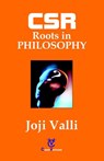 CSR: Roots in PHILOSOPHY - Dr. Joji Valli - 9781502282040