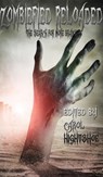 Zombiefied Reloaded: The Search for More Brains - Carol Hightshoe ; Cynthia Ward ; Christie Meierz ; Dana Bell ; Terry M. West ; Francis W. Alexander ; Patrick J. Hurley ; Mary E. Lowd - 9781502282378