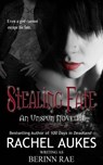 Stealing Fate - Rachel Aukes - 9781502287052