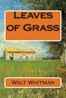 Leaves of Grass - Walt Whitman - 9781502310576