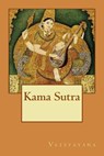 Kama Sutra - Vatsyayana - 9781502310712