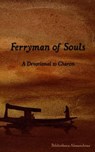 Ferryman of Souls: A Devotional to Charon - Galina Krasskova - 9781502433404