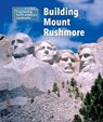Building Mount Rushmore - KLEPEIS,  Alicia Z. - 9781502629524