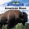 American Bison - Arthur Best - 9781502637079