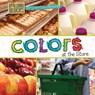 Colors at the Store - MORGAN,  Elizabeth - 9781502659224