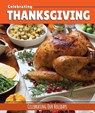 Celebrating Thanksgiving - MORGAN,  Elizabeth - 9781502664846
