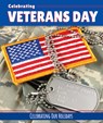 Celebrating Veterans Day - Elizabeth Morgan - 9781502664884
