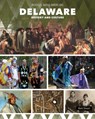 Delaware History and Culture - Mark Stewart - 9781502674791
