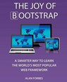 The Joy of Bootstrap - FORBES,  Alan - 9781502712004