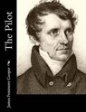 The Pilot - COOPER,  James Fenimore - 9781502714435