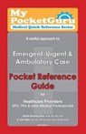 A Useful Approach to Emergent / Urgent & Ambulatory Care - SHEA,  Sheila Sanning, R.N. ; Hoyt, K. Sue, Ph. D. , R. N. - 9781502870605