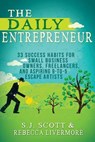 The Daily Entrepreneur - SCOTT,  Steve ; Livermore, Rebecca - 9781503014510