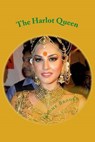 The Harlot Queen - BROOKE,  Jerome - 9781503215207