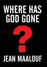 Where Has God Gone? - MAALOUF,  Jean - 9781503574397