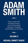 Adam Smith - Michael Emmett Brady - 9781503595231