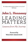 Leading Matters - John L. Hennessy - 9781503608016
