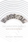The Implicated Subject - Michael Rothberg - 9781503609600