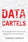 Data Cartels - Sarah Lamdan - 9781503615076