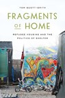 Fragments of Home - Tom Scott-Smith - 9781503640283