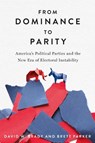 From Dominance to Parity - David W. Brady ; Brett Parker - 9781503644212