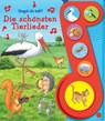Die schönsten Tierlieder - Liederbuch mit Sound - Pappbilderbuch mit 6 Melodien - Phoenix International Publications Germany GmbH - 9781503762022