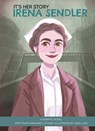 It's Her Story Irena Sendler a Graphic Novel - Margaret Littman - 9781503765788