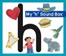 My 'h' Sound Box - Jane Belk Moncure - 9781503823112
