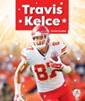 Travis Kelce - Charlie Beattie - 9781503875739
