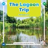 The Lagoon Trip: The Sound of Oo - Christy Ware - 9781503893870