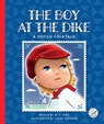The Boy at the Dike: A Dutch Folktale - M. J. York - 9781503894143