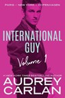 International Guy: Paris, New York, Copenhagen - Audrey Carlan - 9781503903180