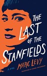 The Last of the Stanfields - LEVY,  Marc - 9781503904057