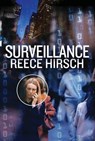 Surveillance - Reece Hirsch - 9781503933231