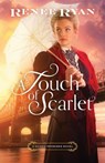 A Touch of Scarlet - Renee Ryan - 9781503938663