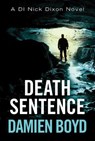 Death Sentence - Damien Boyd - 9781503939691