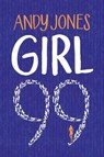 Girl 99 - Andy Jones - 9781503942295