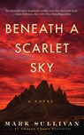Beneath a Scarlet Sky - Mark Sullivan - 9781503943377