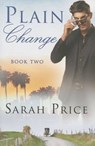 Plain Change - Sarah Price - 9781503945388