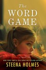 The Word Game - Steena Holmes - 9781503947139