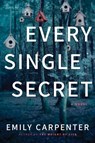 Every Single Secret - Emily Carpenter - 9781503951907