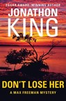 Don't Lose Her - Jonathon King - 9781504001212