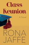 Class Reunion - Rona Jaffe - 9781504008365
