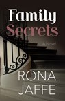 Family Secrets - Rona Jaffe - 9781504008389