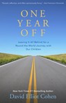 One Year Off - David Elliot Cohen - 9781504014007