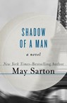 Shadow of a Man - May Sarton - 9781504017961